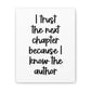 I know the author | Canvas Gallery Wrap Print | Religious Wall Art