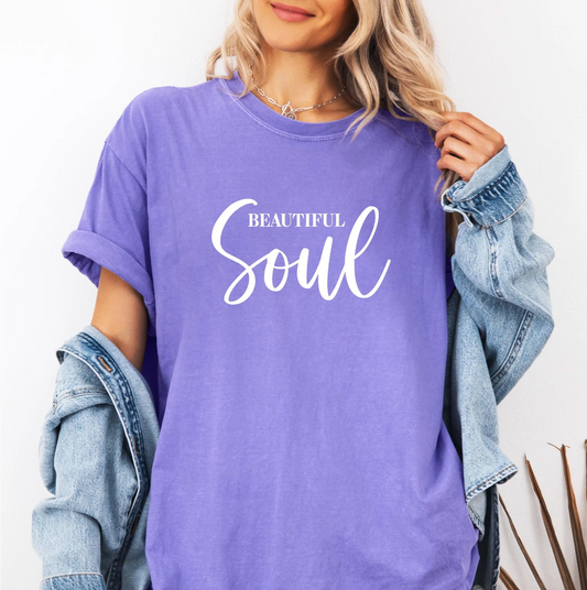 Beautiful Soul Comfort Colors T-shirt, Cute Comfort Colors Shirt, Cute Shirt, Positive Shirt