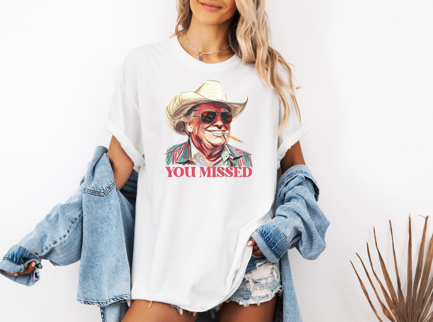 You Missed Trump Shirt, Donald Trump Shirt, Comfort Colors, Missed Me, Republican Shirt, Conservative Shirt