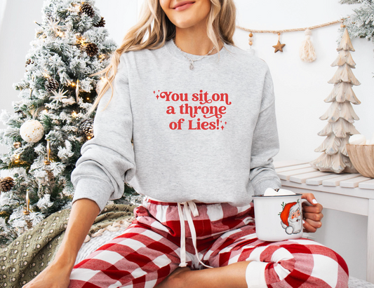 You Sit on a Throne of Lies Sweatshirt, Gildan Sweatshirt, Elf Sweatshirt, Elf Movie Sweatshirt, Christmas Sweatshirt, Xmas Sweatshirt