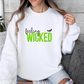 Feeling Wicked Sweatshirt, Gildan Sweatshirt