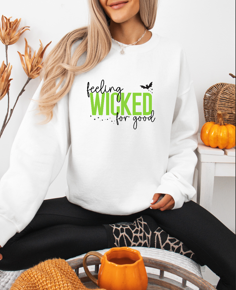 Feeling Wicked for Good Sweatshirt, Gildan Sweatshirt