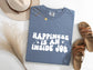 Happiness is an Inside Job Comfort Colors T-shirt