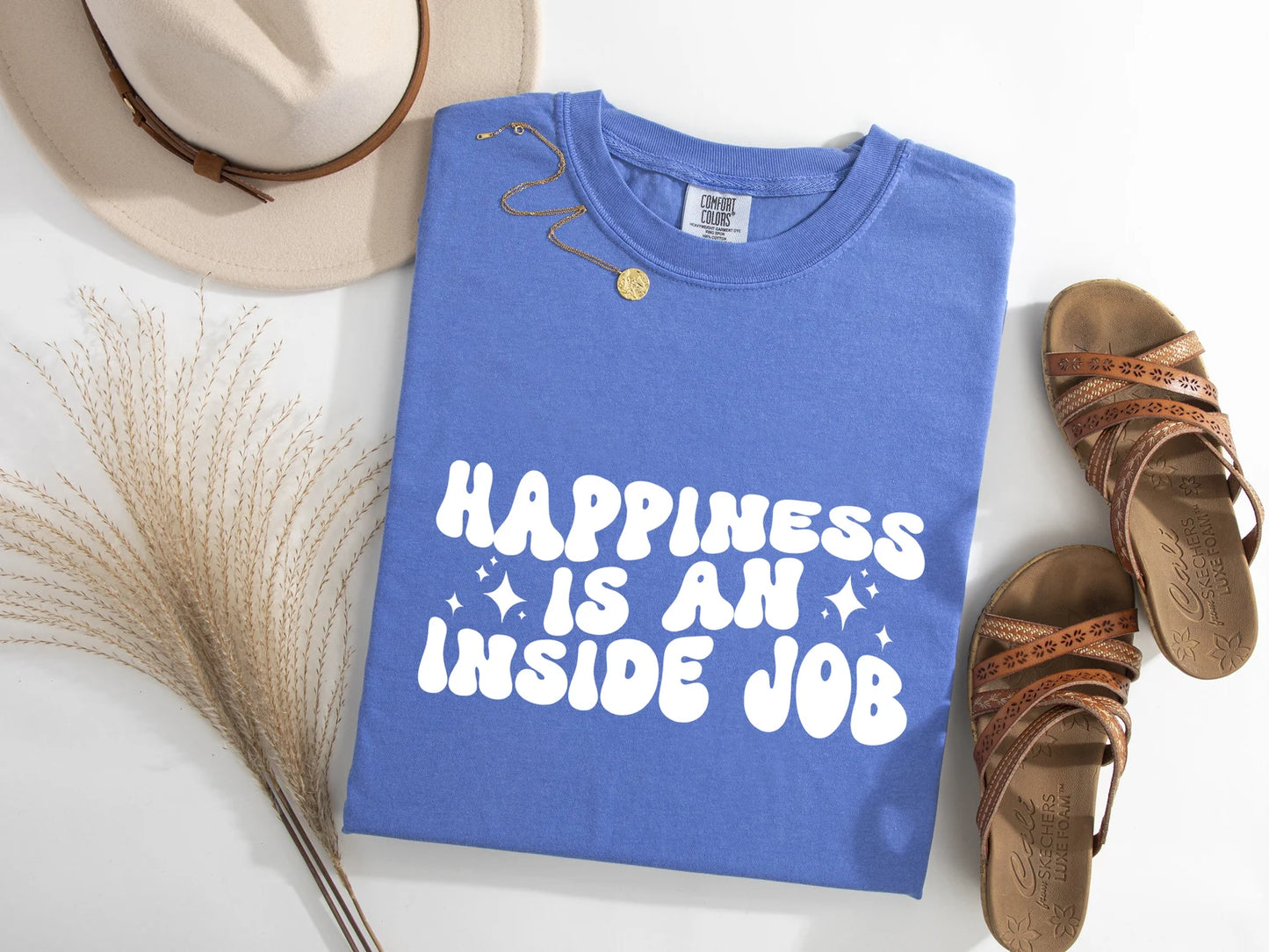 Happiness is an Inside Job Comfort Colors T-shirt