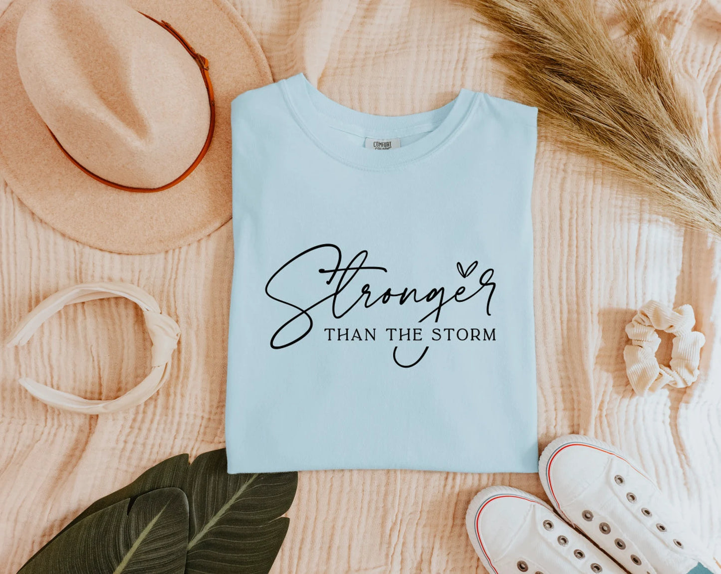 Stronger than the Storm Comfort Colors Shirt