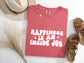 Happiness is an Inside Job Comfort Colors T-shirt