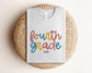 Fourth Grade Teacher Shirt, Bella Canvas T-Shirt, Fourth Grade Shirt, 4th Grade Teacher