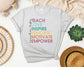 Teach Love Inspire Educate Motivate Teacher Shirt, Bella Canvas T-Shirt