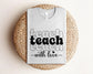 Teach with Love Shirt, Bella Canvas Shirt, Teacher Shirt, Back to School Shirt