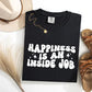 Happiness is an Inside Job Comfort Colors T-shirt