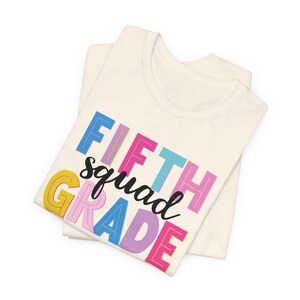 Fifth Grade Squad Shirt, Fifth Grade Team Shirt, Bella Canvas T-Shirt, Fifth Grade Teacher Shirt, 5th Grade Teacher