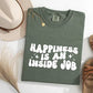 Happiness is an Inside Job Comfort Colors T-shirt