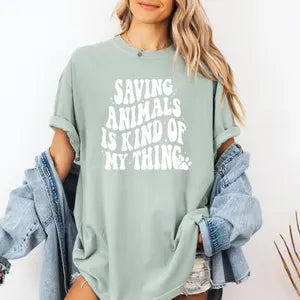 Veterinarian Shirt, Saving Animals is My Thing, Animal Rescue Shirt