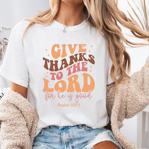 Give Thanks to the Lord Comfort Colors T-Shirt