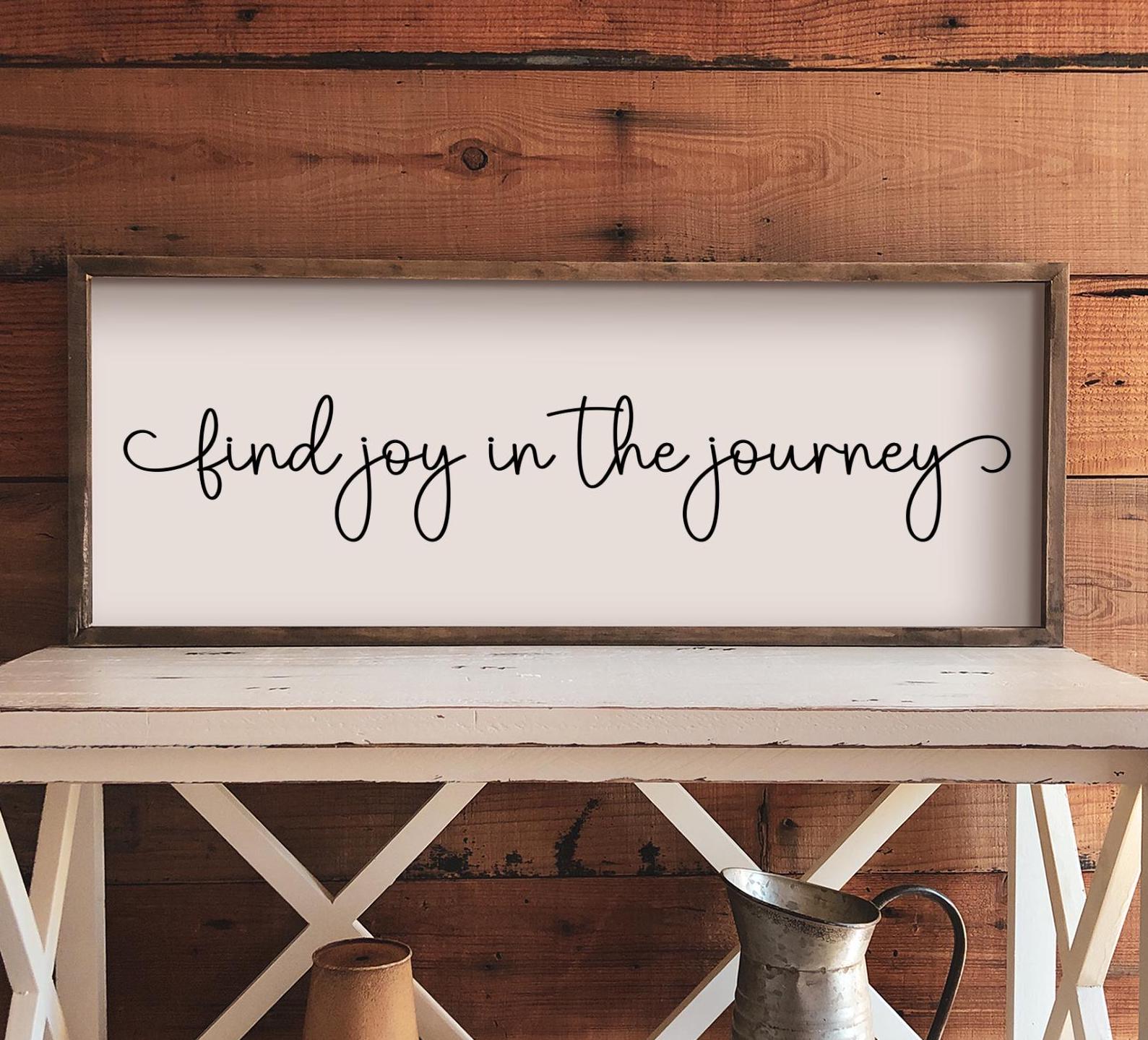 Find Joy in the Journey Digital Download SVG PNG, Cute Canvas Download, Cute Sign Download, Farmhouse Sign, Farmhouse SVG, Farmhouse png